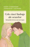 Cele cinci limbaje ale scuzelor - Gary Chapman