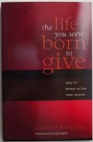 The life you were born to give &ndash; David H. McKinley