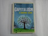 INTRODUCING CAPITALISM A GRAPHIC GUIDE - DAN CRYAN SHARRON SHATIL &amp; PIERO
