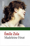 Madeleine Ferat | Emile Zola, 2021