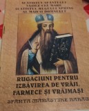 Rugaciuni Izbavire Vraji, Farmece si Vrajmasi - Carte Religioasa Crestinism Manastire Rarau