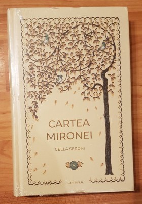 Cartea Mironei de Cella Serghi. Colectia Romane nemuritoare foto