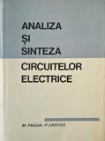 Analiza si sinteza circuitelor electrice Marius Preda Paul Cristea carte noua anticariat