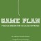 Game Plan: Practical Wisdom for the College Experience