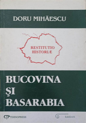 BUCOVINA SI BASARABIA (PORNIND DE LA NUMELE LOR)-DORU MIHAESCU foto