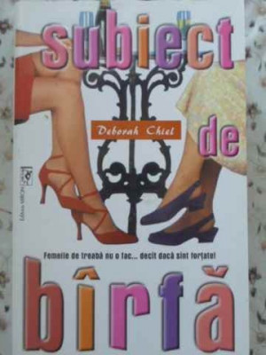 SUBIECT DE BARFA-DEBORAH CHIEL foto