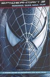 Spider-Man 3: Roman dupa film, Jasmine Jones, Corint Junior, 2007, Coperta Paperback, Carte copii, Povesti