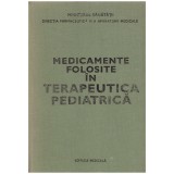 - Medicamente folosite in terapeutica pediatrica - 129568