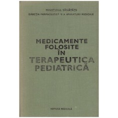- Medicamente folosite in terapeutica pediatrica - 129568