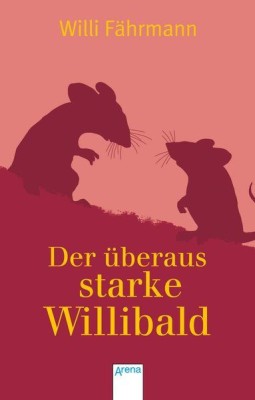 Der &amp;uuml;beraus starke Willibald foto