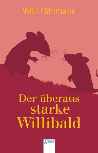 Der &uuml;beraus starke Willibald