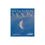 Next Time You See the Moon