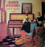 Disc vinil, LP. CHAMBER MINIATURES. MINIATURI CAMERALE-DIMITRIE RAPEANU-265711, Electrecord