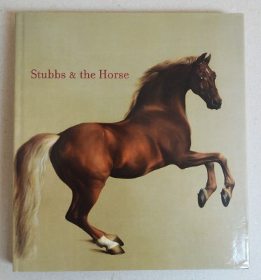 Malcolm Warner, Robin Blake &amp;quot;Stubbs &amp;amp; the Horse&amp;quot; Yale University Press 2004 foto