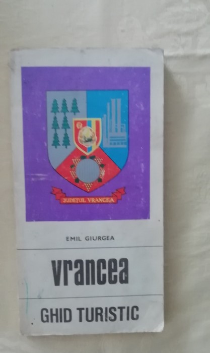 myh 63 - Emil A Giurgea - Vrancea - Ghid turistic - ed 1977