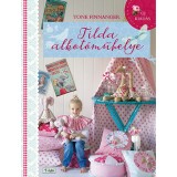 Tilda alkot&oacute;műhelye - Tone Finnanger, 2016