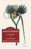 Codin &bull; Ciulinii bărăganului - Paperback brosat - Panait Istrati - Cartex