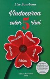 Vindecarea celor 5 rani: nedreptate, respingere, umilire, tradare, abandon - 2023 - Lise Bourbeau (@L115)