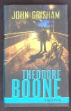 AL DOILEA CAZ AL LUI THEODORE BOONE RAPIREA-JOHN GRISHAM-363647