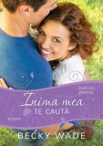 Inima mea te cauta (seria Familia Porter) - Editura Scriptum