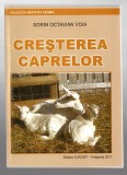 Cresterea caprelor - Sorin Octavian Voia, Ed. Eurobit, 2011