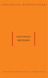Brutalism - Editura Idea Design &amp; Print