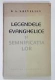 LEGENDELE EVANGHELICE SI SEMNIFICATIA LOR de I.A. KRIVELIOV , ( ATEISM STIINTIFIC ) , 1962 , * MINIMA UZURA