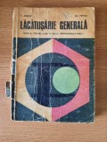 Lacatuserie Generala - E. Ariesan s.a. (1973), Editura Didactica, 224 pagini - Carte Tehnica