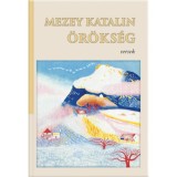 &Ouml;r&ouml;ks&eacute;g - Mezey Katalin