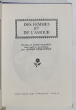DES FEMMES ET DE L 'AMOUR par ALBERT DEMAZIERE , 1968, FORMAT MIC