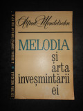 ALFRED MENDELSOHN - MELODIA SI ARTA INVESMANTARII EI (1963)