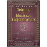 Eileen Holland - Holland&#039;s grimoire of magickal correspondences - 128581