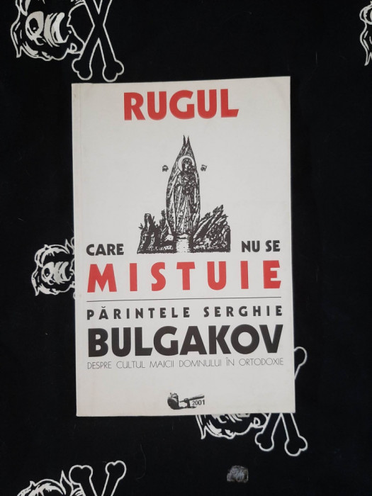 Parintele Serghie Bulgakov - Rugul care nu se mistuie