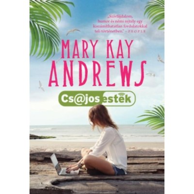 Csajos est&amp;eacute;k - Mary Kay Andrews foto