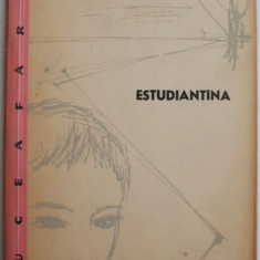 Estudiantina (Schite si povestiri) – Mircea Radu Iacoban