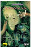 Sandman. Vol.3: Tara visului - Neil Gaiman