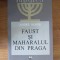 Andre Neher - Faust si maharalul din Praga
