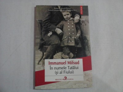 In numele Tatalui (si al Fiului) (roman) - Immanuel MIFSUD foto