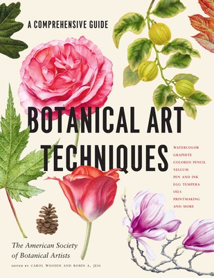 Botanical Art Techniques: A Comprehensive Guide to Watercolor, Graphite, Colored Pencil, Vellum, Pen and Ink, Egg Tempera, Oils, Printmaking, an foto