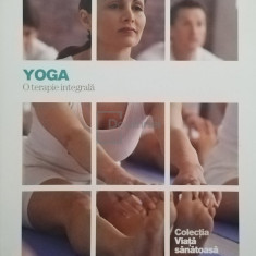Alicia Depetri - Yoga. O terapie integrala (editia 2009)