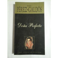 DONA PERFECTA (roman)- Benito PEREZ-GALDOS