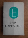 Studii eminesciene. 75 de ani de la moartea poetului