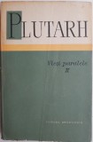 Vieti paralele II &ndash; Plutarh