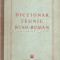 Dictionar Tehnic Ruso-Roman - 1951