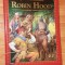 Robin Hood. Miturile si legendele lumii, Adevarul