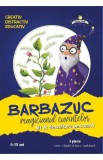 Barbazuc, magicianul cuvintelor. Kit de dezvoltare personala - Luminita Alexandru