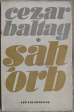 Cumpara ieftin CEZAR BALTAG: SAH ORB (ed. princeps 1971/dedicatie-autograf pt LILIANA MOLDOVAN)