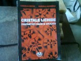 CRISTALE LICHIDE. PROPRIETATI FIZICE SI APLICATII - CORNELIA MOTOC