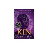 Kin: Rooted in Hope