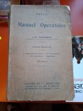 Pr&eacute;cis de Manuel Op&eacute;ratoire (text in limba franceza) - L.-H. Farabeuf